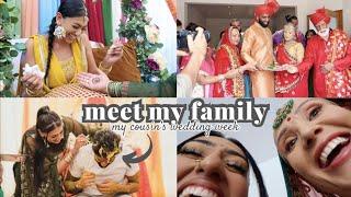 meet my crazy indian family: it's my cousin's wedding week!!!