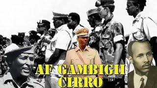 Af Gambigii Cirro 1975-1978 Fashilka Af Gambiga Sarakishi La Togtay Baxsashadi C/Laahi Yusuf Dagalki