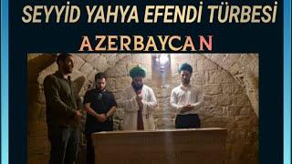 Seyyid Yahya Bakuvi Türbesi #baku #azerbaycan #azerbaijan