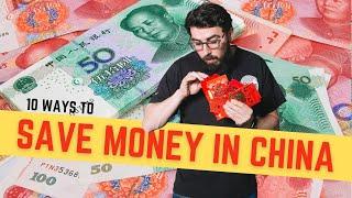 10 Ways to SAVE MONEY While Living in China