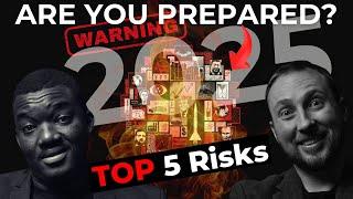 Episode 29 - The 5 Biggest Business Risks of 2025 – Are You Prepared?