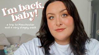 I'm back!!  facing my fears, a trip to Manchester and lots of theatre | weekly vlog 39