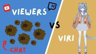 Viri vs Viewers - 1v1 games against chat~