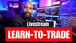 [LIVE] Episode 844 Monster Learn-To-Trade Daily Training