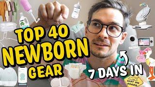 TOP 40 Baby Gear for NEWBORNS - 7 Days as a dad