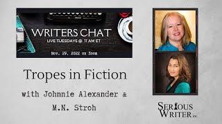 Writer Chat ~ Tropes in Fiction