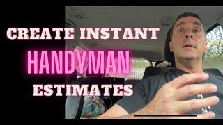 Handyman estimates instantly