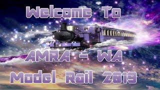 2019 AMRA-WA - Model Rail