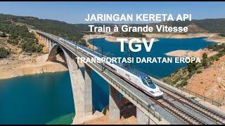 TGV  Kereta Cepat Prancis yang Mengubah Eropa