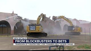 Movie theater demolished to make room for new casino in Tucson