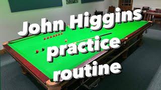 The John Higgins routine