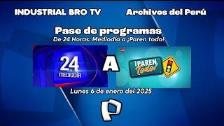 Pase de programas - Panamericana Televisión - De 24 Horas: Mediodía a ¡Paren todo! (06/01/2025)