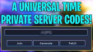 A Universal Time (AUT) Private Server Codes | Free AUT Private Server Codes