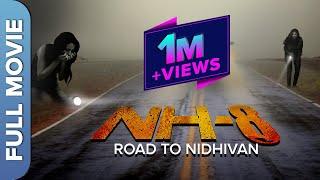 NH-8 Road to Nidhivan | Most Shocking Road Trip Thriller Hindi Movie | Auroshikha Dey | Ravneet Kaur