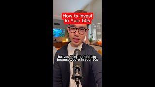 How To Invest In Your 50s