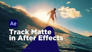 Track Mattes in After Effects — Video Editing & Animation Tips for Beginners (Part 9)