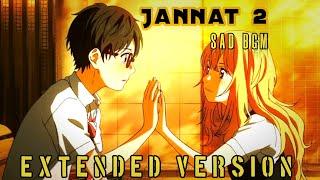 Jannat 2 Extended Version|Jannat 2 Sad music| Jannat 2