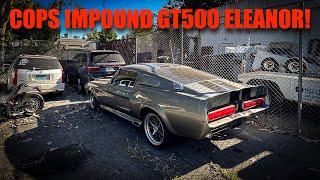 Abandoned GT500 Eleanor Seized by Cops...What's Next?