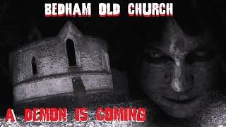 BEDHAM CHURCH PARANORMAL INVESTIGATION - WE WAS NOT ALONE HERE - THE PARABOOS