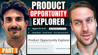 Amazon Product Opportunity Explorer Step by Step Guide (Part 1)