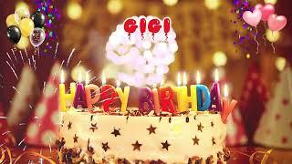 GIGI Happy Birthday Song – Happy Birthday to You