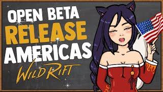 WILD RIFT AMERICA OPEN BETA RELEASE DATE!