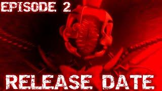 [FNAF/SFM] End of the Memeverse Episode 2 RELEASE DATE TRAILER