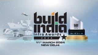 Build India Infra Awards 2024 LIVE | Lauding Extraordinary Trailblazing Infra Projects