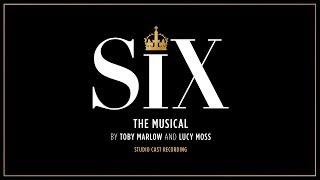 SIX the Musical - Haus of Holbein (from the Studio Cast Recording)