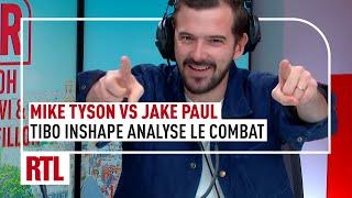 Mike Tyson VS Jake Paul : Tibo InShape analyse le combat