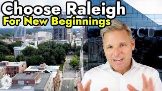 Why Raleigh NC is PERFECT For New Beginnings