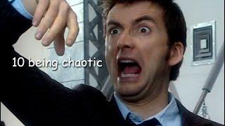 the 10th doctor being chaotic for 10 minutes straight