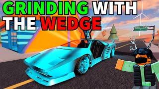 GRINDING WITH THE NEW WEDGE LVL 10 CAR (Roblox Jailbreak)