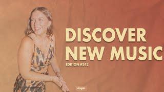 Discover New Music Edition 242