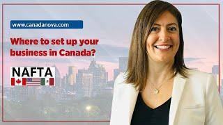 Where to setup your business in Canada| Nova Group