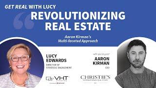 Revolutionizing Real Estate Marketing | Aaron Kirman`s Multifaceted Approach