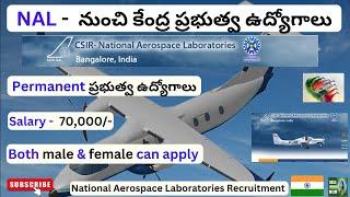 National Aerospace Laboratories recruitment | All government jobs | CSIR NAL recruitment | News |