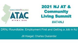 DRNJ Roundtable: Employment First and Getting A Job in NJ; Jill Hoegel, Charles Ouslander