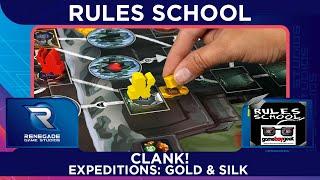 How to Play Clank! Expeditions Gold & Silk (Rules School) with the Game Boy Geek