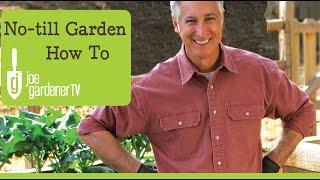 How to Make a No-Till Garden (And Why It's Better For Your Soil)