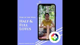 Pose of the Week: Half & Full Lotus Pose