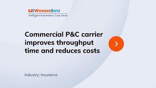 Commercial P&C Carrier Speeds FNOL Registration with Automation to Cut Costs & Improve SLAs