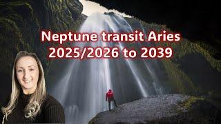 Neptune transit Aries 2025/2026 to 2039 All 12 Signs - Turn your Dreams into Reality!