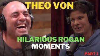 Theo Von Making Joe Rogan Laugh For 5 Minutes Straight! (Part 1)