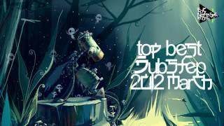 Top Best Dubstep March 2012