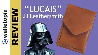 JJ Leathersmith wallet - "LUCAIS, you are my wallet!"