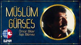 MÜSLÜM GÜRSES - BULUNUR ELBET