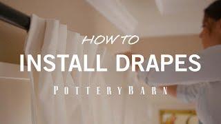 How to Install Drapes