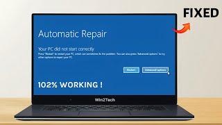 How To Fix Automatic Repair Loop in Windows 10 & 11 | Startup Repair Couldn't Repair Your PC (2025)