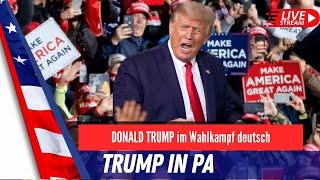 LIVE:  Donald Trump in Pennsylvania